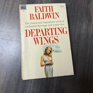 Faith Baldwin Departing Wings Vintage Dell 1888 Paperback Romance Novel 60c
